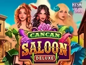 Cancan Saloon Deluxe