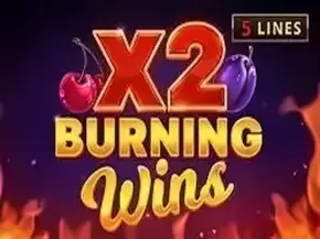 X2 Burning Wins